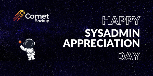 Happy SysAdmin Day space background with astronaut