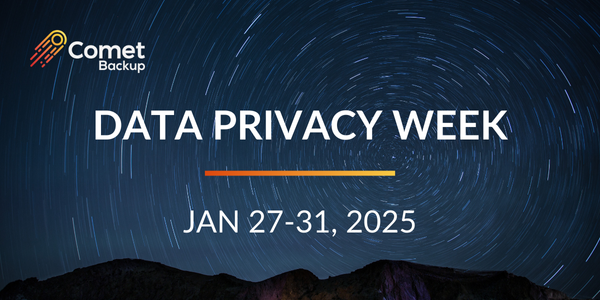 Comet Backup Data Privacy Week - Jan 27-31,2025 on space background with mountain silhouette