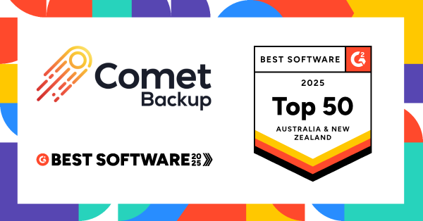Comet Backup - G2 2025 Best Software Award with badge for Top 50 Australia & New Zealand Best Software
